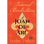 Personal Recollections of Joan of Arc: And Other Tributes to the Maid of Orléans - Paperback