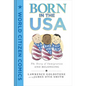 Born in the USA: The Story of Immigration and Belonging - Hardcover