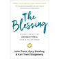 The Blessing: Giving the Gift of Unconditional Love and Acceptance - Paperback