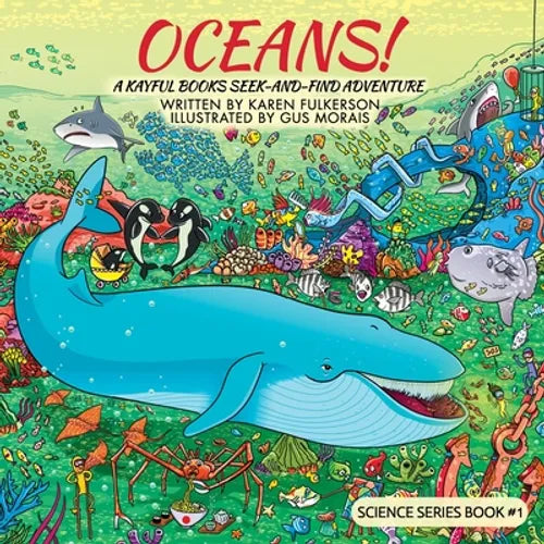 Oceans!: A Kayful Books Seek-And-Find Adventure - Paperback