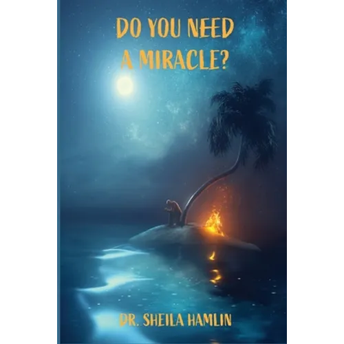 Do You Need a Miracle? - Paperback