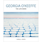 Georgia O'Keeffe: The Late Work - Hardcover
