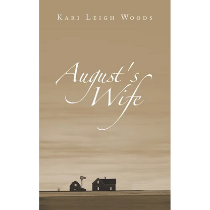 August's Wife - Paperback