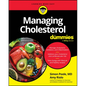 Managing Cholesterol for Dummies - Paperback