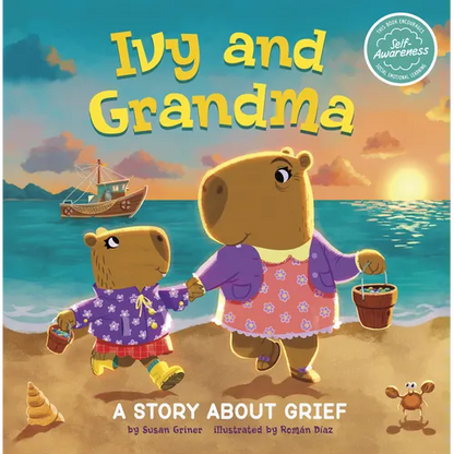 Ivy and Grandma: A Story about Grief - Hardcover