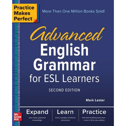 Practice Makes Perfect: Advanced English Grammar for ESL Learners, Second Edition - Paperback