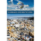Garbage and Recycling - Paperback