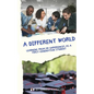 A Different World: Learning from My Experiences as a First-Generation College Student - Paperback