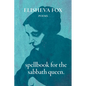 Spellbook for the Sabbath Queen - Paperback