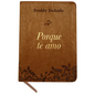 Porque Te Amo / Because I Love You - Paperback