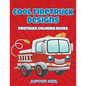Cool Firetruck Designs: Firetruck Coloring Books - Paperback
