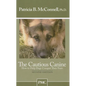 The Cautious Canine: How to Help Dogs Conquer Their Fears - Paperback