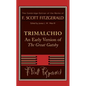 Trimalchio: An Early Version of the Great Gatsby - Paperback