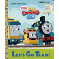 Let's Go, Team! (Thomas & Friends: All Engines Go) - Hardcover