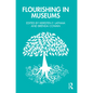 Flourishing in Museums: Towards a Positive Museology - Paperback