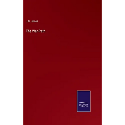 The War-Path - Hardcover
