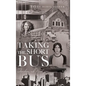 Taking the Short Bus: Teacher, I Need You - Hardcover