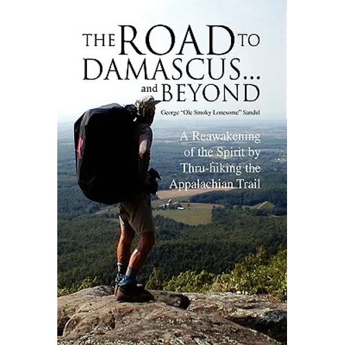 The Road to Damascus... and Beyond - Hardcover