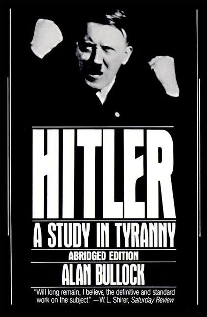 Hitler: A Study in Tyranny - Paperback
