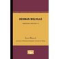 Herman Melville - American Writers 13: University of Minnesota Pamphlets on American Writers - Paperback