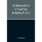 The Mahatma Letters To A. P. Sinnett From The Mahatmas M. & K. H. - Paperback