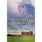 Henriette Meets Mully - Paperback
