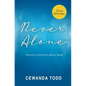 Never Alone: Parenting A Child With Special Needs - Paperback