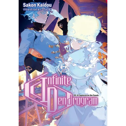 Infinite Dendrogram: Volume 20 (Light Novel) - Paperback