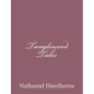 Tanglewood Tales - Paperback