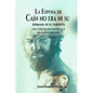 La Esposa de Caín no era ni su Hermana ni su Pariente. - Paperback