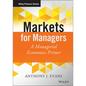Markets for Managers - Hardcover
