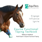 Equine Functional Taping Textbook - Hardcover