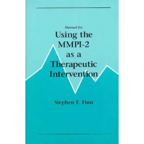 Manual for Using the Mmpi-2 as a Therapeutic Intervention - Paperback