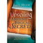 Unveiling Ancient Biblical Secrets: Receiving the Miracles You Have Been Waiting for - Paperback