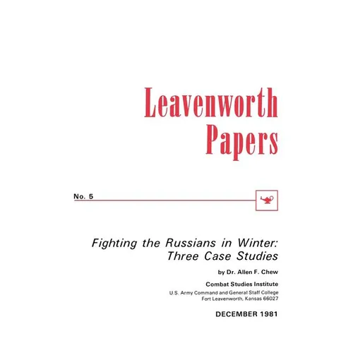 Fighting the Russians in Winter: Three Case Studies - Paperback