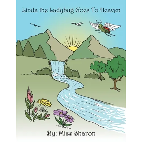 Linda the Ladybug Goes to Heaven - Paperback