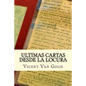 Ultimas Cartas Desde La Locura - Paperback