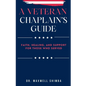 A Veteran Chaplain's Guide - Paperback