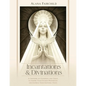 Incantations & Divinations: A Grimoire of Goodness and Grace to Inspire Your Sacred Prophecies and Express Your Esoteric Voice - Hardcover