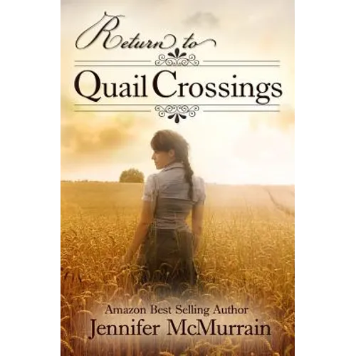 Return to Quail Crossings - Paperback
