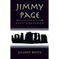 Jimmy Page Past Presence - Paperback