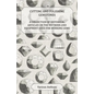 Cutting and Polishing Gemstones - A Collection of Historical Articles on the Methods and Equipment Used for Working Gems - Paperback