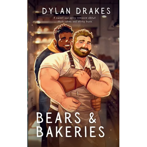 Bears & Bakeries - Paperback