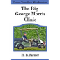 The Big George Morris Clinic - Paperback