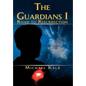 The Guardians I: Road to Resurrection - Hardcover