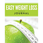 Easy Weight Loss Journal - Paperback