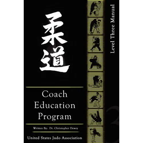 United States Judo Association Coach Education Program Level 3 - Paperback