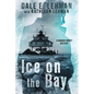 Ice on the Bay - Paperback