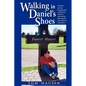 Walking in Daniel's Shoes - Paperback