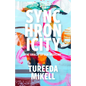 Synchronicity: The Oracle of Sun Medicine - Paperback